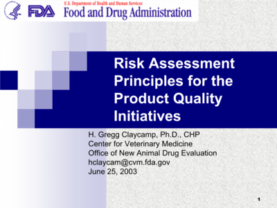 FDA產(chǎn)品質量的風險評估原則RiskAssessmentPrinciplesfortheProductQualitynitiatives